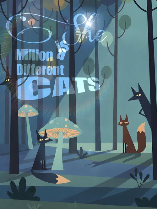 She is a Million Different Cats