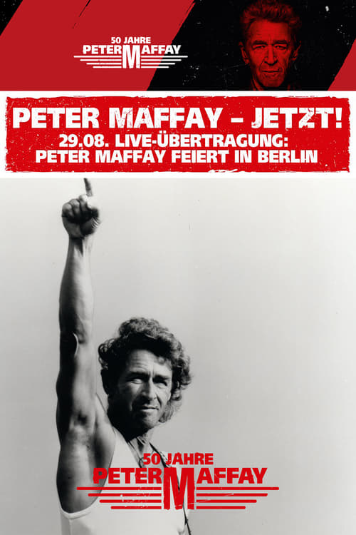 Peter Maffay - Jetzt! Live aus der Berliner Columbiahalle