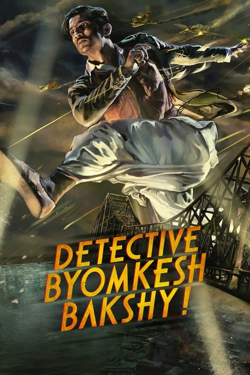 |IN| Detective Byomkesh Bakshy!