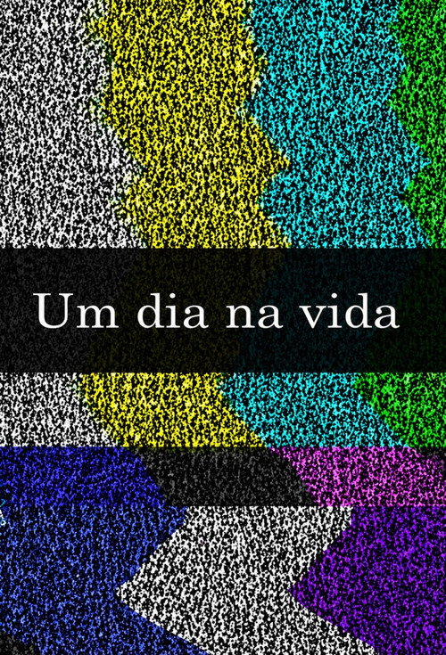Um Dia na Vida