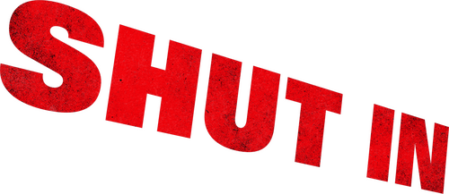 Shut In