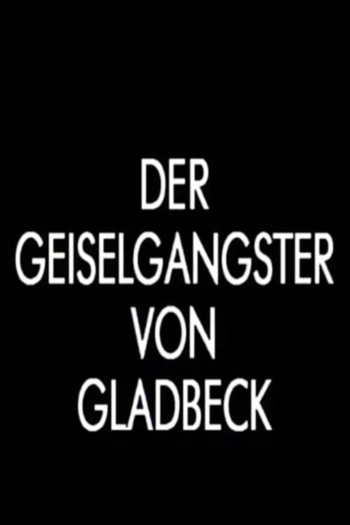 Der Geiselgangster von Gladbeck 1991