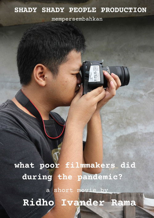 What Poor Filmmakers Did During the Pandemic? poster