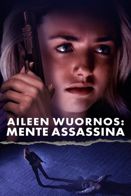 Poster do filme Aileen Wuornos: Mente Assassina