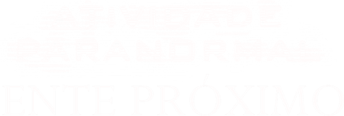 Atividade Paranormal: Ente Próximo - Logo 5