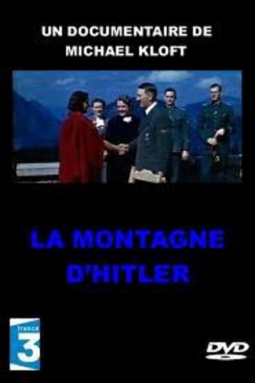 La montagne d'Hitler - Obersalzberg 2006