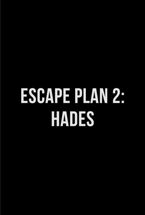 Escape Plan 2: Hades Without Membership