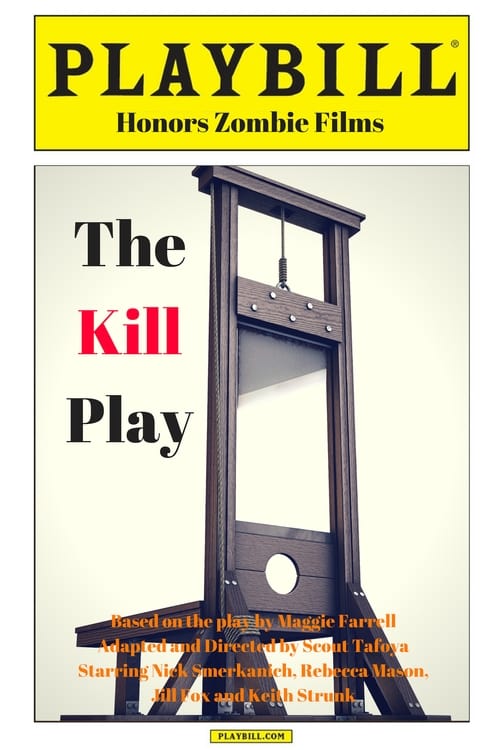 Poster The Kill Play 2017