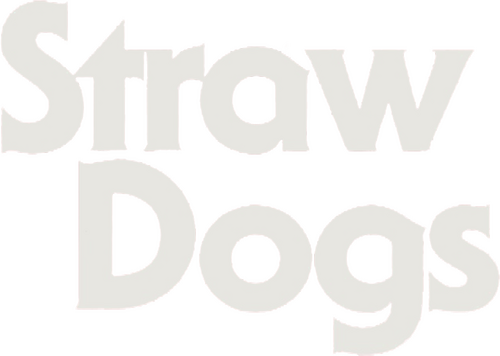 Straw Dogs