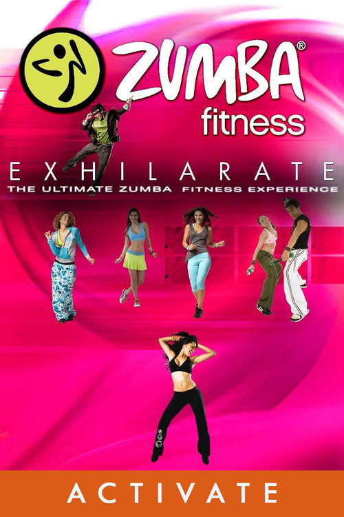 Zumba Fitness Exhilarate The Ultimate Experience - Activate