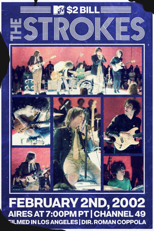The Strokes: MTV $2 Bill Concert