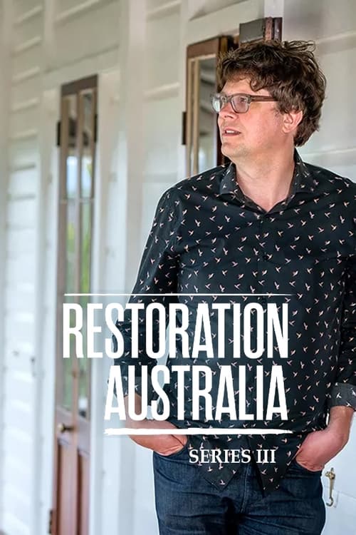 Where to stream Restoration Australia Season 3