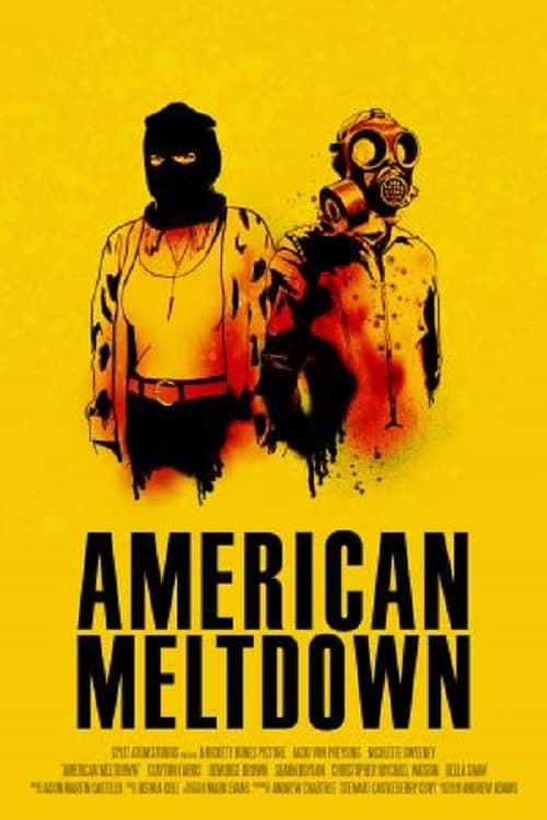 American Meltdown Movie Poster Image