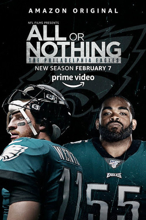 All or Nothing: The Philadelphia Eagles