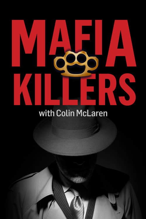 Poster Mafia Killers With Colin McLaren