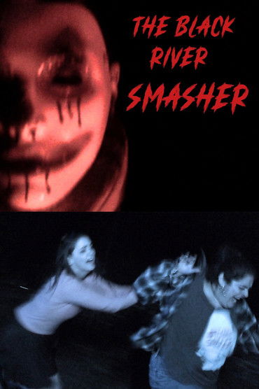 The Black River Smasher poster