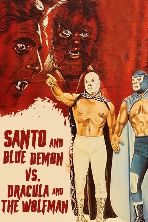 Poster Santo y Blue Demon vs Dracula y el Hombre Lobo 1973