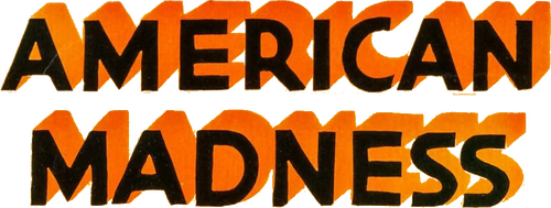 American Madness