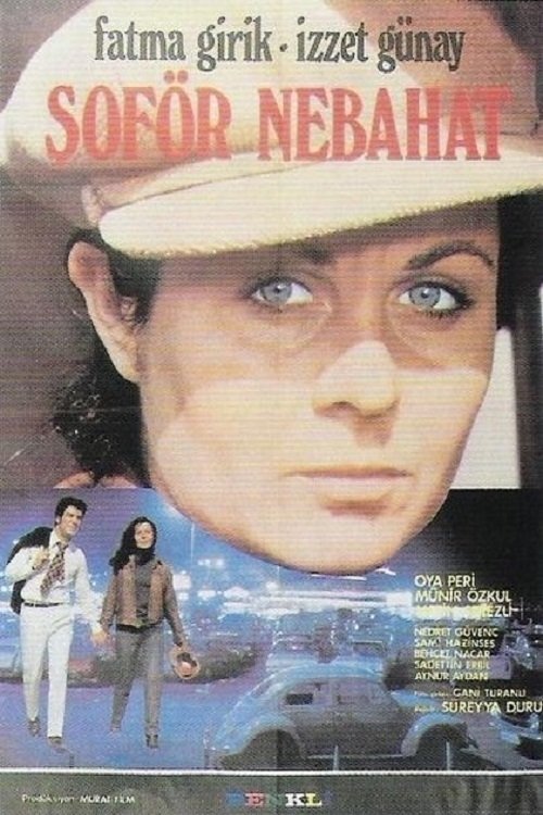 Şoför Nebahat 1970 Şoför Nebahat 1970