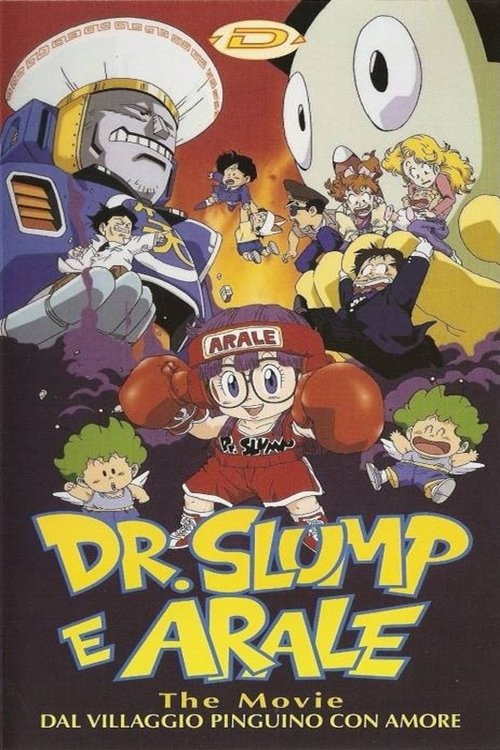 Dr. Slump e Arale: The Movie - Dal villaggio Pinguino con amore