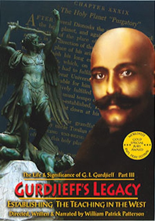 Gurdjieff's Legacy: Establishing the Teaching in the West