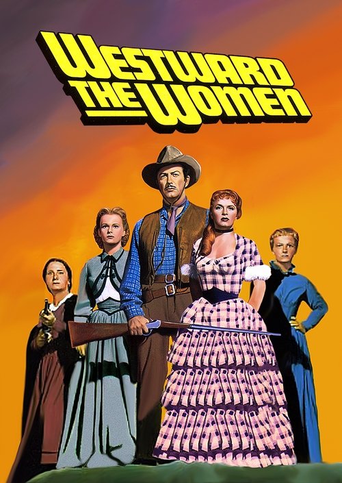 Westward the Women poster