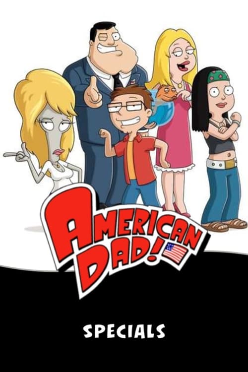 Where to stream American Dad! Specials