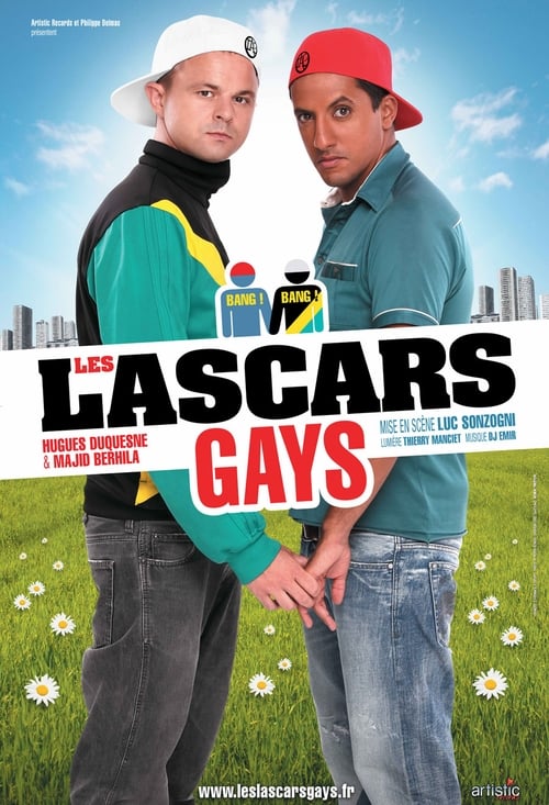 Les Lascars Gays : Bang Bang 2013