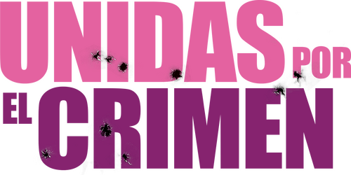 Unidas por el crimen