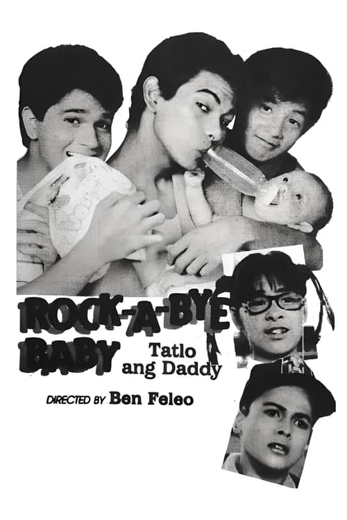 Rock-A-Bye Baby: Tatlo Ang Daddy (1988)