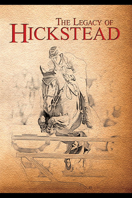The Legacy of Hickstead poster