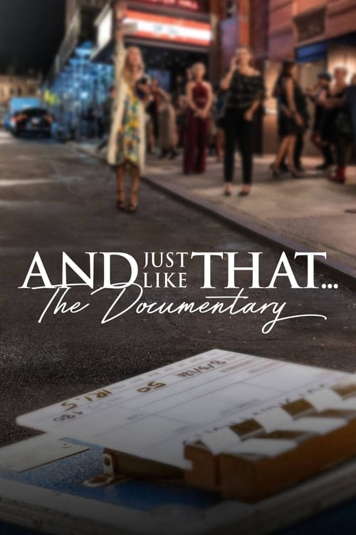 And Just Like That… The Documentary (2022)