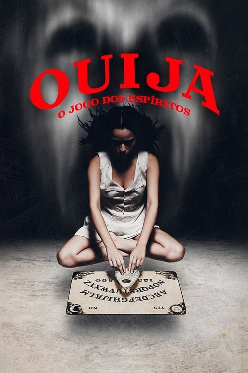 Ouija: O jogo dos Espíritos