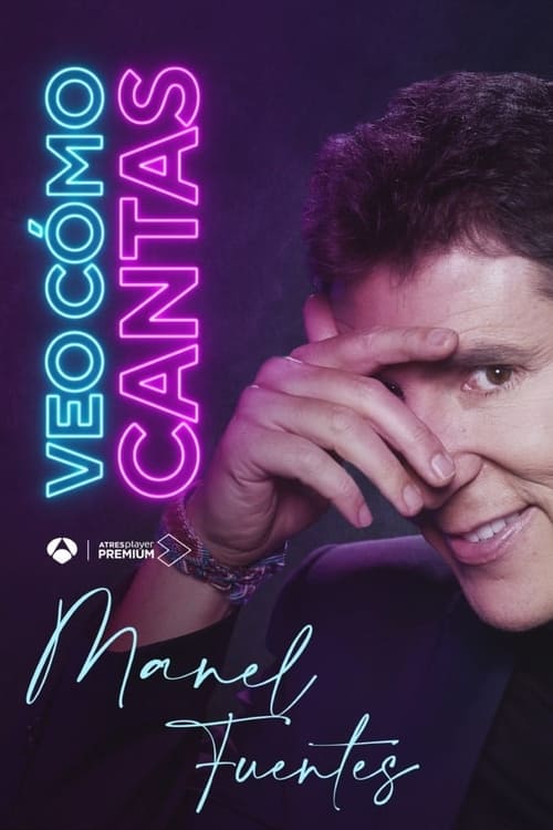 Veo Cómo Cantas, S01 - (2021)