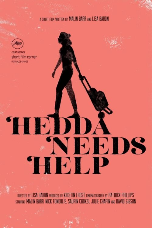 Hedda Needs Help (2017) poster