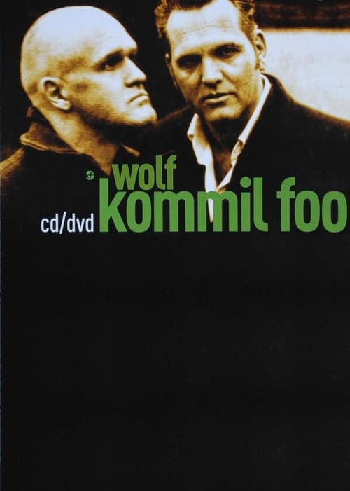 Kommil Foo: Wolf (2008) poster