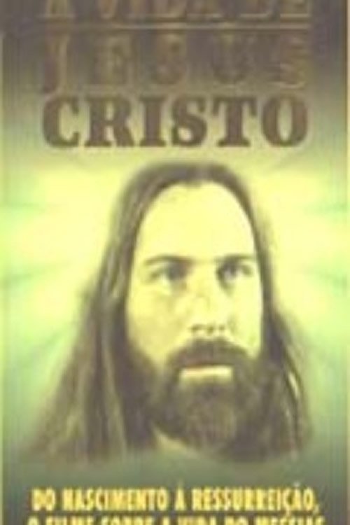 A Vida de Jesus Cristo (1971)