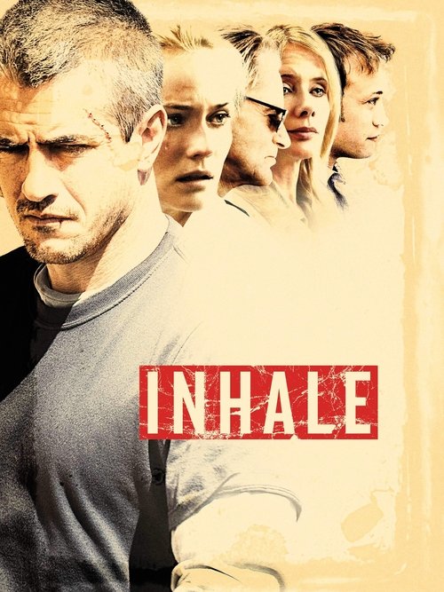 Inhale (2010)