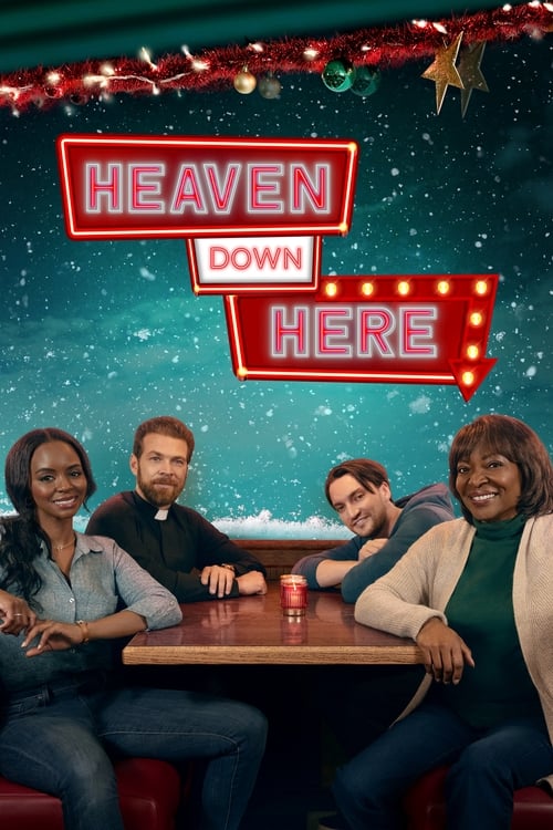 Heaven Down Here Movie Poster Image