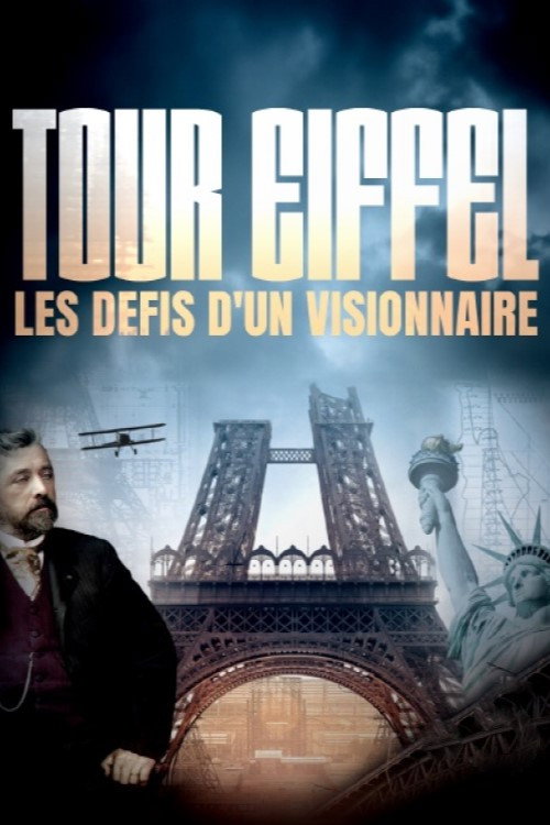 Eiffel Tower: Building the Impossible poster