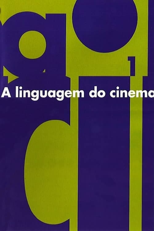 A Linguagem do Cinema