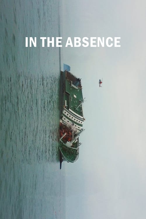 In the Absence (2018)