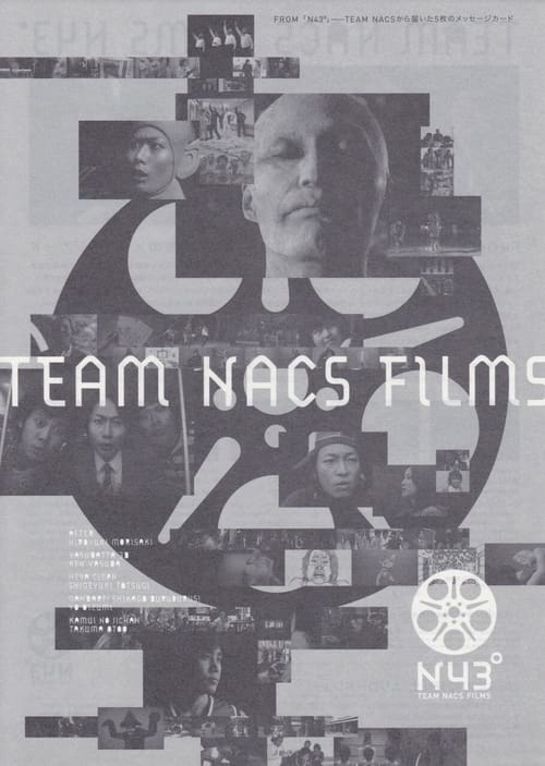 TEAM NACS FILMS N43° (2009)