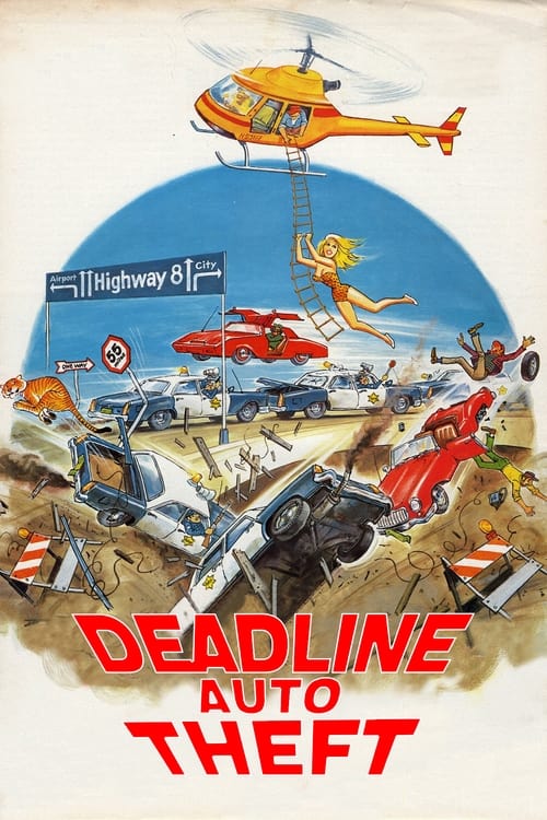 Deadline Auto Theft Movie Poster Image