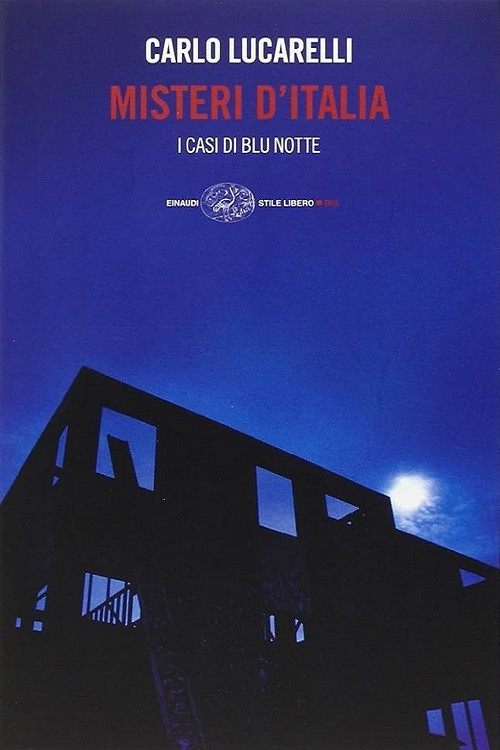 blu notte i misteri italiani di carlo lucarelli