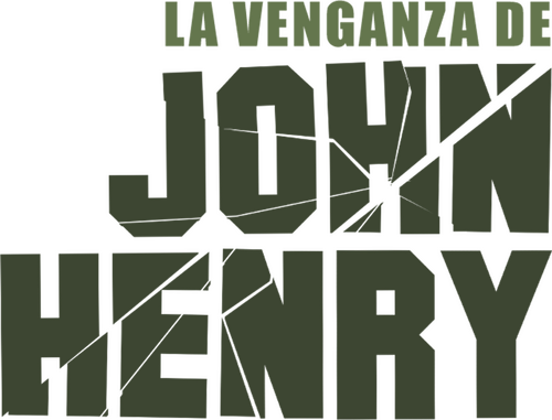 La Venganza de John Henry