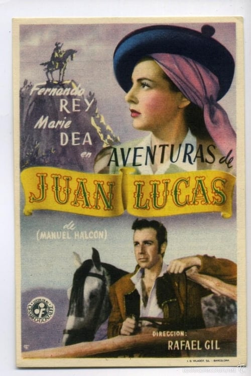 Aventuras de Juan Lucas 1949