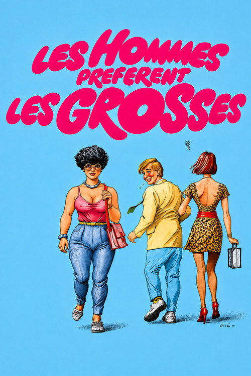 Les hommes préfèrent les grosses