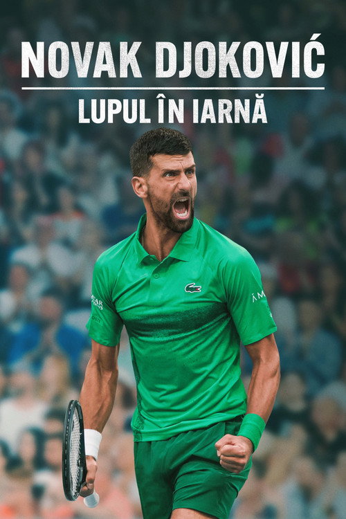 Novak Djokovic: Lupul în iarnă