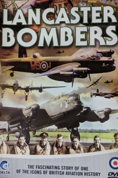 Lancaster Bombers 2010